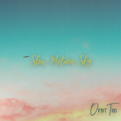 Slow Motion Sky