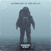 Masked Wolf: Astronaut in the Ocean