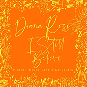 DIANA ROSS - I Still Believe (Purple Disco Machine Remix)