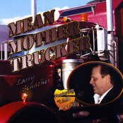 Mean Mother Trucker