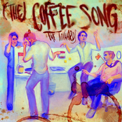 The Toxhards: (The) Coffee Song / October