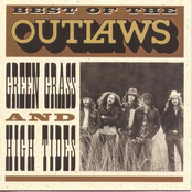 The Outlaws: Best Of...Green Grass & High Tides