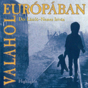 Valahol Európában