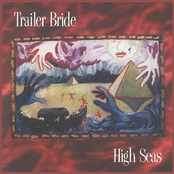 High Seas by Trailer Bride