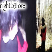 NIGHT B3FORE