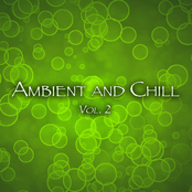 Ambient And Chill Vol. 2