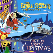 Brian Setzer Orchestra: Dig That Crazy Christmas