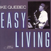 Easy Living by Ike Quebec