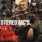 Stereo Mcs: Deep Down & Dirty