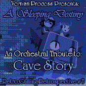A Sleeping Destiny: An Orchestral Tribute to Cave Story