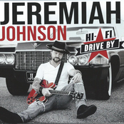 Jeremiah Johnson: Hi-Fi Drive By