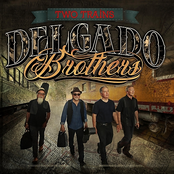 The Delgado Brothers: Two Trains