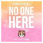 No One Here (elybeatmaker Remix)