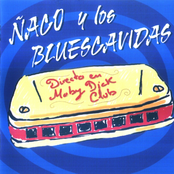 Arrastrado by Ñaco Y Los Bluescavidas