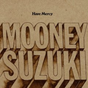 Down But Not Out by The Mooney Suzuki