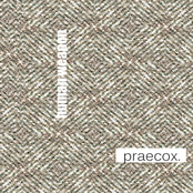 Praecox