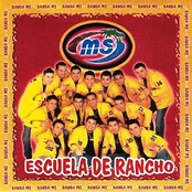 Banda Ms: Escuela de Rancho