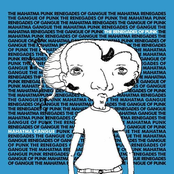 The Renegades of Punk & Mahatma Gangue (Split)
