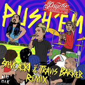 Push 'Em (Steve Aoki & Travis Barker Remix)