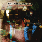 Ray Wylie Hubbard: Crusades of the Restless Knights