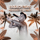 Esqueça Tudo Chegou o Metrô