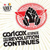 Carl Cox At Space The Revolution Continues CD2