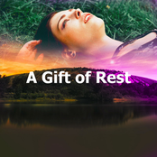 A Gift of Rest