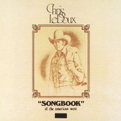 A Cowboy Is A Hell Of A Man by Chris Ledoux
