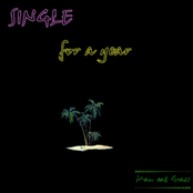 Single, for a Year