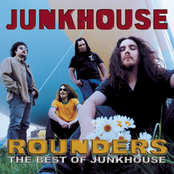 Junkhouse: Rounders: The Best of Junkhouse