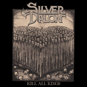 Silver Talon: Kill All Kings