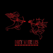Dirty White Lies - EP