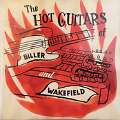 The Hot Guitars of Biller and Wakefield