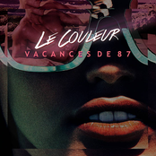 Le Couleur: Vacances de 87 (Remixes)