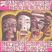 Bitterness, Spite, Rage & Scorn