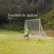 Futebol de Bairro Vol. 1