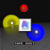 Tape Dust