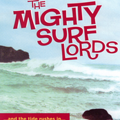 the mighty surf lords