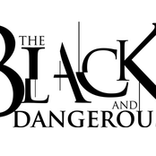 The Black and Dangerous