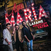 Lafame: Ave María