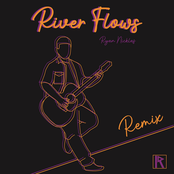 River Flows (Remix)