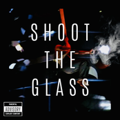 Shoot the Glass