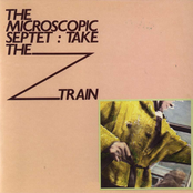 Take The Z Train by The Microscopic Septet