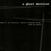 They'll All Believe, There's Nothing Wrong With My Heart