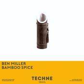 Ben Miller: Bamboo Spice