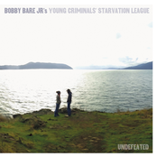 Undefeated by Bobby Bare Jr.