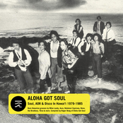 Aloha Got Soul: Soul, AOR, & Disco in Hawaii 1979-1985