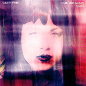 Can't Swim: Fail You Again (Deluxe)