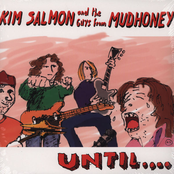 kim salmon and the guys from mudhoney