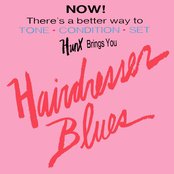 Hunx - Hairdresser Blues Artwork